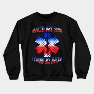 Matched and Ready to Heal Crewneck Sweatshirt